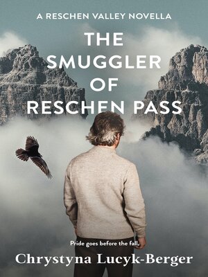 cover image of The Smuggler of Reschen Pass